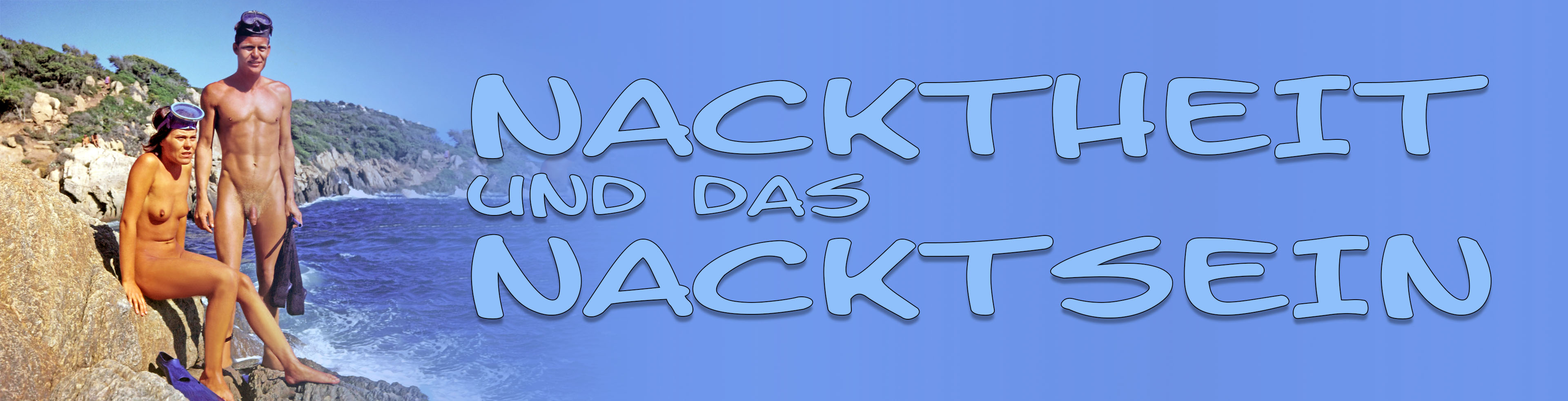 FKK - NACKTHEIT UND DAS NACKTSEIN